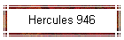 Hercules 946