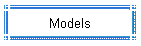 Models